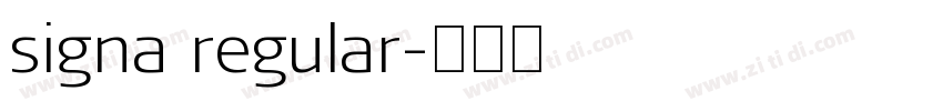 signa regular字体转换